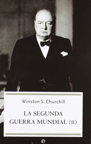 LA SEGUNDA GUERRA MUNDIAL. TOMO II