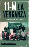 11 M LA VENGANZA