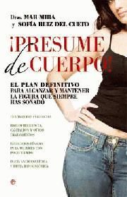 ¡PRESUME DE CUERPO!