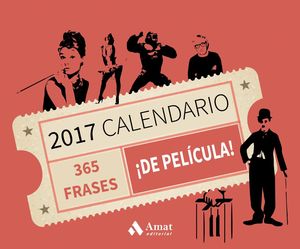 365 FRASES ¡DE PELICULA! CALENADRIO 2017 TACO