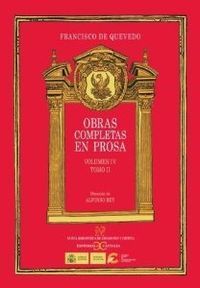 OBRAS COMPLETAS EN PROSA VOL. IV TOMO II
