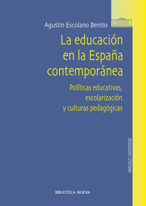 LA EDUCACION EN LA ESPAÑA CONTEMPORANEA