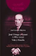 JOSE ORTEGA Y GASSET (1883/1955) VIDA Y FILOSOFIA