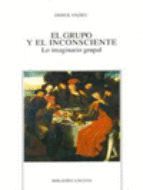EL GRUPO Y EL INCONSCIENTE