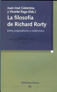 LA FILOSOFIA DE RICHARD RORTY