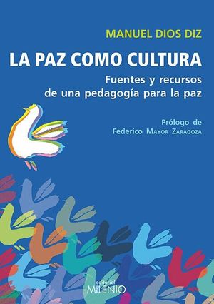 LA PAZ COMO CULTURA