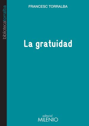 LA GRATUIDAD