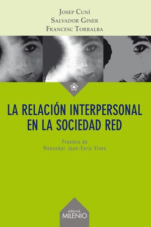 LA RELACIÓN INTERPERSONAL EN LA SOCIEDAD RED