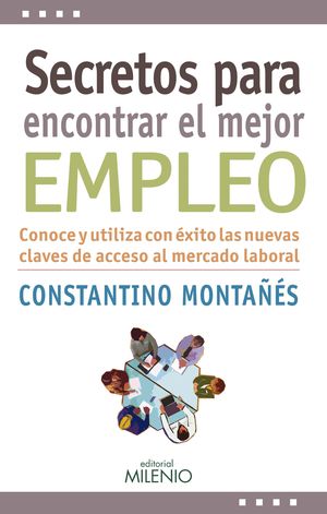 SECRETOS PARA ENCONTRAR EL MEJOR EMPLEO