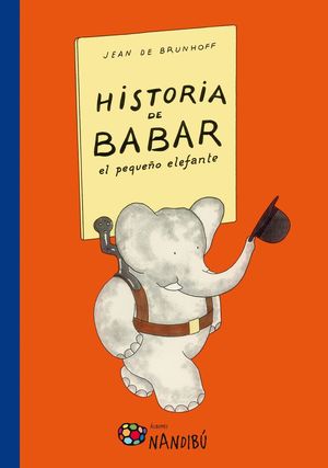 HISTORIA DE BABAR EL PEQUEÑO ELEFANTE