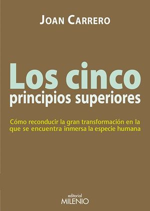 LOS CINCO PRINCIPIOS SUPERIORES