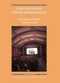 ANECDOTARIO CINEMATOGRAFICO