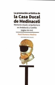 PROMOCION ARTISTICA DE LA CASA DUCAL DE MEDINACELI, LA