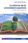 LA REFORMA DE LA UNIVERSIDAD ESPAÑOLA