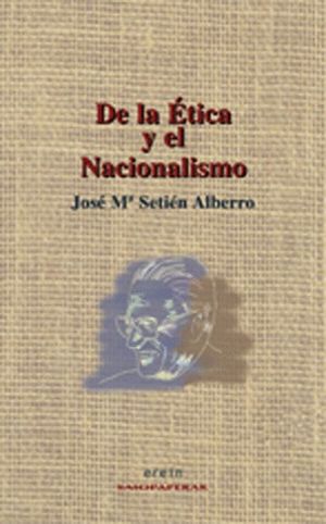 DE LA ETICA Y EL NACIONALISMO