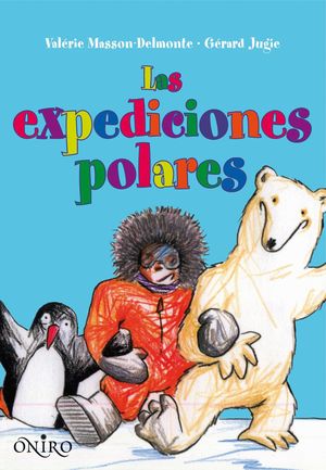 LAS EXPEDICIONES POLARES