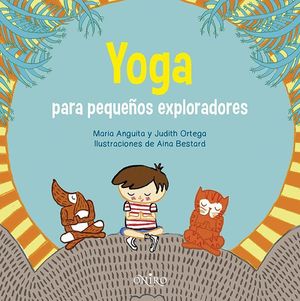 YOGA PARA PEQUEÑOS EXPLORADORES