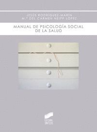MANUAL DE PSICOLOGIA SOCIAL DE LA SALUD