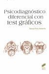 LOS TEST GRÁFICOS EN PSICODIAGNÓSTICO