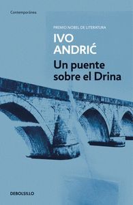 UN PUENTE SOBRE EL DRINA