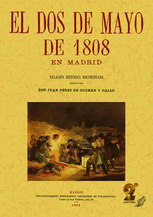 EL DOS DE MAYO DE 1808 EN MADRID