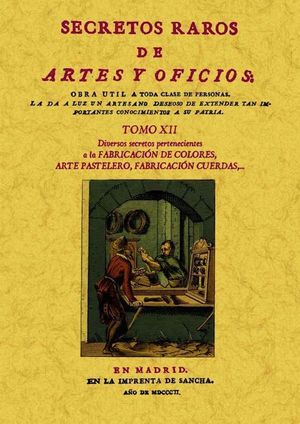 SECRETOS RAROS DE ARTES Y OFICIOS (TOMO 12)