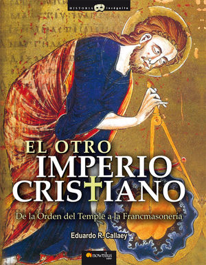 EL OTRO IMPERIO CRISTIANO