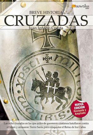 BREVE HISTORIA DE LAS CRUZADAS