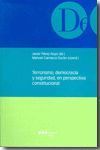 TERRORISMO, DEMOCRACIA Y SEGURIDAD, EN PERSPECTIVA CONSTITUCIONAL