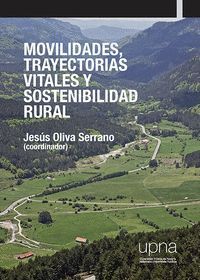 MOVILIDADES, TRAYECTORIAS VITALES Y SOSTENIBILIDAD RURAL