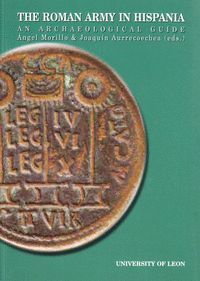 THE ROMAN ARMY IN HISPANIA