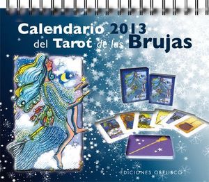 CALENDARIO 2013 DEL TAROT DE LAS BRUJAS