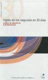 INGLES DE LOS NEGOCIOS EN 30 DIAS +CD (PACK)