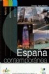 ESPAÑA CONTEMPORANEA, HISTORIA, ECONOMIA, SOCIEDAD(ANTIGUA EDICIO