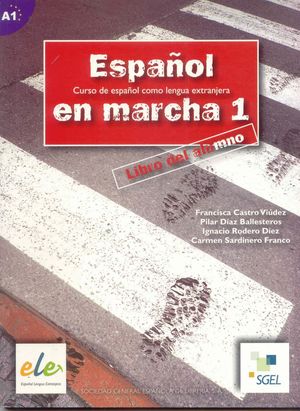 ESPAÑOL EN MARCHA 1 ALUMNO