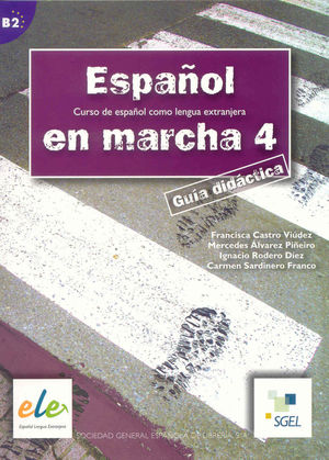 ESPAÑOL EN MARCHA 4 GUIA DIDACTICA