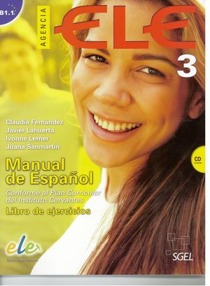 AGENCIA ELE 3 B1.1 LIBRO DE EJERCICIOS + CD