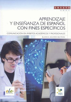 APRENDIZAJE Y ENSEÑANZA DE ESPAÑOL CON FINES ESPECIFICOS