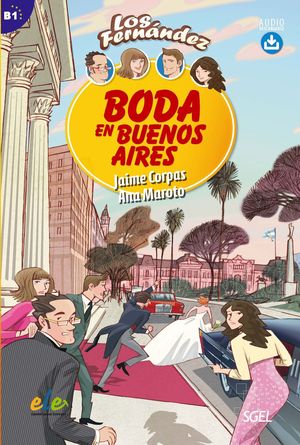BODA EN BUENOS AIRES (B1) AUDIO DESCARGABLE (LOS FERNANDEZ)