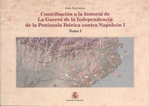 CONTRIBUCIÓN A LA HISTORIA DE LA GUERRA DE LA INDEPENDENCIA EN LA PEN¡NSULA IBÉR