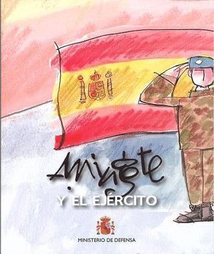 MINGOTE Y EL EJÉRCITO