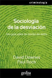 SOCIOLOGÍA DE LA DESVIACIÓN