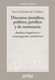 DISCURSO CIENTÍFICO, POLÍTICO, JURÍDICO Y DE RESISTENCIA