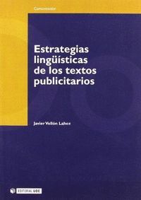ESTRATEGIAS LINGUISTICAS DE LOS TEXTOS PUBLICITARIOS