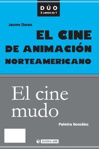 EL CINE DE ANIMACION NORTEAMERICANO/EL CINE MUDO