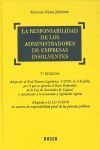 LA RESPONSABILIDAD DE LOS ADMINISTRADORES DE EMPRESAS INSOLVENTES (7.ª EDICIÓN)