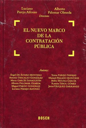 EL NUEVO MARCO DE LA CONTRATACIÓN PÚBLICA