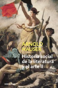 HISTORIA SOCIAL DE LA LITERATURA Y EL ARTE, VOL.II