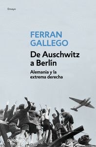 DE AUSCHWITZ A BERLIN