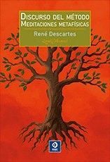 DISCURSO DEL MÉTODO - MEDITACIONES METAFÍSICAS